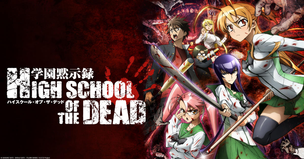 Watch High School of the Dead Streaming Online